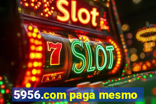 5956.com paga mesmo